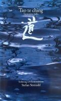 Tao te ching. Taoismens k&auml;lla