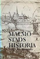 Malm&ouml; stads historia. Del 2, 1500-1820