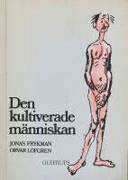 Den kultiverade m&auml;nniskan