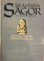 Isl&auml;ndska sagor III: Egil Skallagrimssons saga / Gunnlaug Ormstungas saga