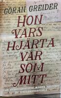 Hon vars hj&auml;rta var som mitt. Dan Andersson och M&auml;rta Larsson - en k&auml;rlekshistoria