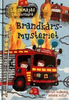 Brandk&aring;rsmysteriet - LasseMajas detektivbyr&aring;