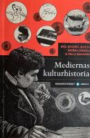 Mediernas kulturhistoria - Mediehistoriskt bibliotek 8