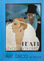 Art deco w Polsce / Art Deco in Poland