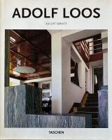 Adolf Loos 1870-1933. Architect, Cultural Critic, Dandy