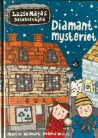 Diamantmysteriet - LasseMajas detektivbyr&aring;