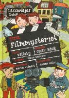Filmmysteriet - LasseMajas detektivbyr&aring;