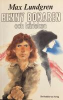 Benny Boxaren och k&auml;rleken. Andra boken om Benny