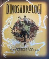 Dinosaurologi. Redog&ouml;relse fr&aring;n en expedition in i det ok&auml;nda : Sydamerika - april 1907
