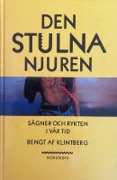 Den stulna njuren - s&auml;gner och rykten i v&aring;r tid