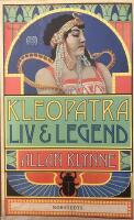 Kleopatra - liv och legend