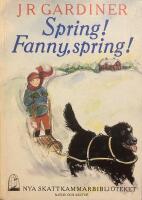 Spring! Fanny, spring!