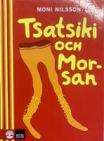 Tsatsiki och morsan
