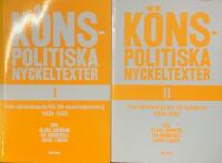 K&ouml;nspolitiska nyckeltexter, vol I och II