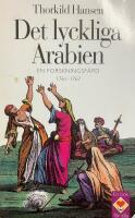 Det lyckliga Arabien - en forskningsf&auml;rd 1761-1767