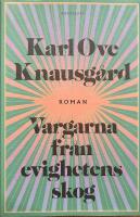Vargarna fr&aring;n evighetens skog