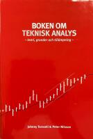 Boken om teknisk analys - teori, grunder och till&auml;mpning