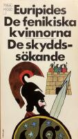 De fenikiska kvinnorna ; De skyddss&ouml;kande (samlingsvolym)