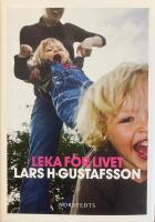 Leka f&ouml;r livet