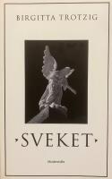 Sveket. En ber&auml;ttelse