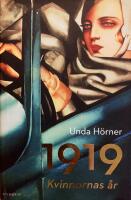 1919. Kvinnornas &aring;r