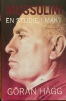 Mussolini. En studie i makt