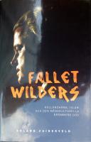 Fallet Wilders : holl&auml;ndarna, islam och den m&aring;ngkulturella dr&ouml;mmens d&ouml;d