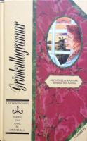 Gr&ouml;nkullagrannar. Ber&auml;ttelser fr&aring;n Avonlea - Anne p&aring; Gr&ouml;nkulla, nionde boken