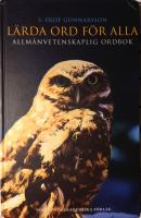L&auml;rda ord f&ouml;r alla : Allm&auml;nvetenskaplig ordbok