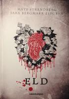 Eld - Engelsfors-trilogin, del 2