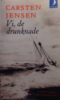 Vi, de drunknade