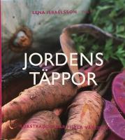 Jordens t&auml;ppor. K&ouml;kstr&auml;dg&aring;rdar i hela v&auml;rlden