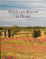 Natur och kultur p&aring; &Ouml;land