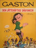 Gaston - Den j&auml;tteh&auml;ftige d&aring;rfinken