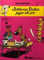 Br&ouml;derna Dalton jagar ett arv. Lucky Lukes &auml;ventyr