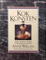Kokkonsten. Tekniker, ingredienser, redskap f&ouml;r det internationella, klassiska k&ouml;ket