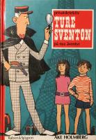 Privatdetektiv Ture Sventon p&aring; nya &auml;ventyr - Ture Sventon i Paris, Ture Sventon i Stockholm och Ture Sventon och Isabella (samlingsvolym)