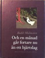Och en m&aring;nad g&aring;r fortare nu &auml;n ett hj&auml;rtslag [www.finistere.se . maj 2009 - juni 2010]