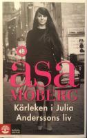 K&auml;rleken i Julia Anderssons liv