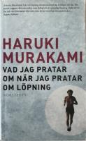 Vad jag pratar om n&auml;r jag pratar om l&ouml;pning