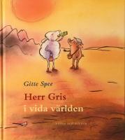 Herr Gris i vida v&auml;rlden