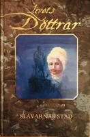 Slavarnas stad - Livets d&ouml;ttrar 11