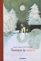 Tomten &auml;r vaken