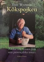 K&ouml;kspojken. Tankar och minnen fr&aring;n min proven&ccedil;alska terrass