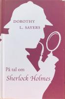 P&aring; tal om Sherlock Holmes