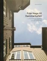 Fr&aring;n Haga till Hammarkullen : allm&auml;nnyttans hus i G&ouml;teborg