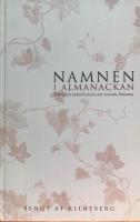 Namnen i almanackan : Fakta o kulturhistoria om svenska f&ouml;rnamn