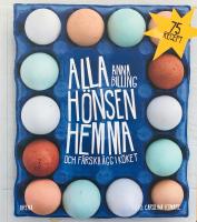 Alla h&ouml;nsen hemma och f&auml;rska &auml;gg i k&ouml;ket