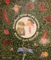 Rut & Knut tittar ut p&aring; naturen : kottar och klorofyll