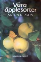 V&aring;ra &auml;pplesorter. Deras historia, egenskaper och k&auml;nnetecken
